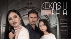 Kekasih Paksa Rela ~Ep14~