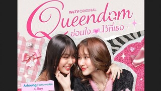 QUEENDOM THE SERIES EP.12 (ENG SUB)