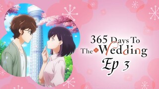 365 Days To The Wedding Season 1 Episode 3 in Hindi Dubbed Anime