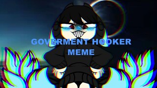 goverment hooker meme 18+