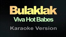 Bulaklak - Viva Hot babes