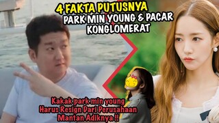 Mencengangkan !!Park Min Young Nyatakan Telah Putus & Sang Kakak Harus Resign Dari Perusahaan Mantan