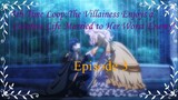 7th Time Loop: The Villainess Enjoys a Carefree Life Married to Her Worst Enemy Episode 3 Eng
