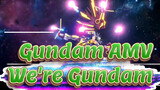 [Gundam AMV] From That Moment, We're Just Gundam!