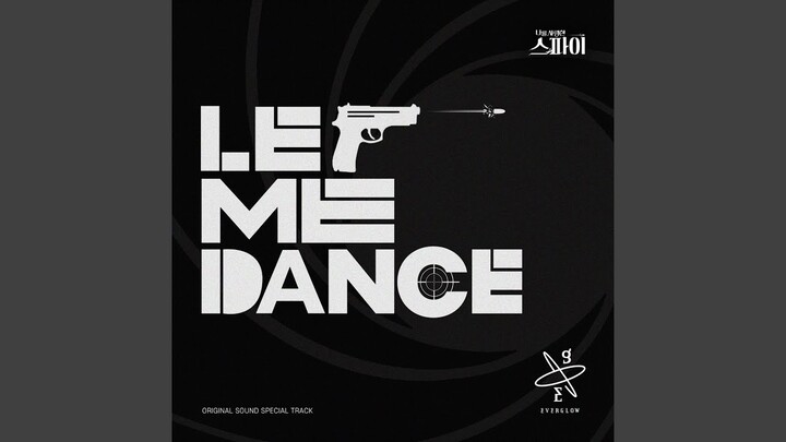 Let Me Dance (Let Me Dance)