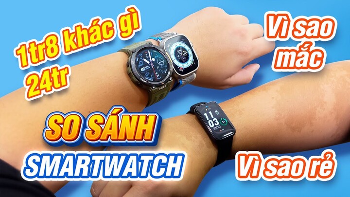 So sánh smartwatch từ 2 triệu vs 24 triệu: Xiaomi vs Amazfit vs Apple Watch Ultra