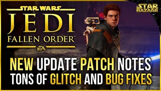 Jedi Fallen Order Update Glitch And Bug Fixes! Patch Notes