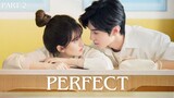 HIDDEN LOVE | SANG ZHI & DUAN JIAXU | PART 2 | PERFECT| HIDDEN LOVE FMV| CDRAMA