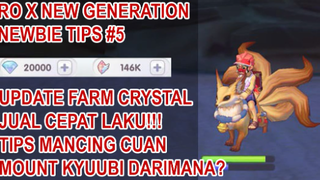 FARM CRYSTAL CEPAT LAKU, DAPET MOUNT KYUUBI #TIPS PART 5 - Ragnarok X Next Genereration Indonesia