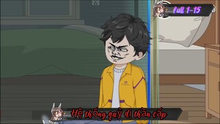 quỷ khóc full 1- 15 // Hệ thống quỷ dị thần cấp// Thiên môn sub