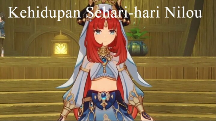 Kehidupan Sehari-hari Nilou