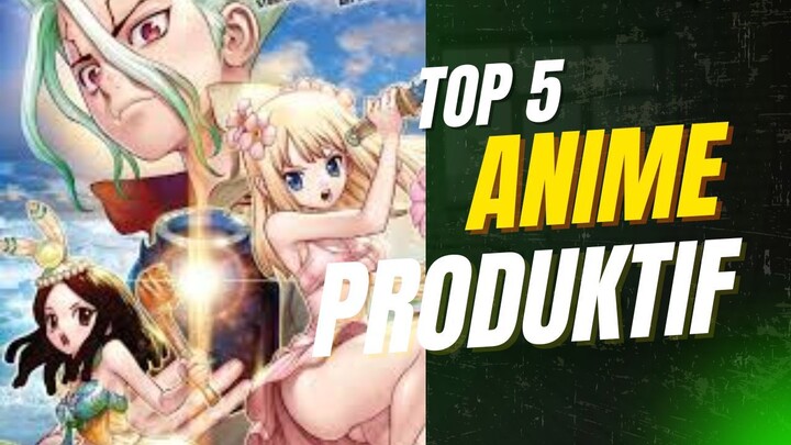 Anime ini buat hari kalian jadi lebih produktif 🤑