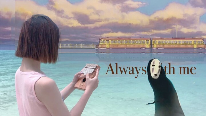 Cover the music "Always With Me" with the thumb piano