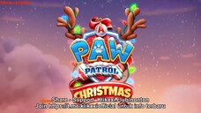 Paw patrol Episode Spesial: Paw patrol Christmas / Paw patrol Natal Sub indonesi