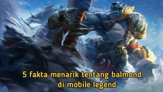 5 Fakta Mengejutkan Balmond di Mobile Legends! (Kamu Pasti Gak Tahu!)