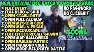 Data ML Lite Full Event 300Mb Terbaru Patch Aamon | Ml Lite | Mlbb Lite |Cara Atasi Lag ML