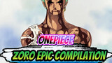 ONEPIECE | Zoro Beat-Synced Epic Fight Compilation