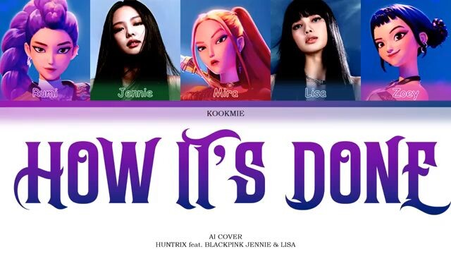 how its Done Lyrics x black pink