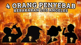 SIAPA MEREKA❓️4 Orang Dalang Dibalik Kebakarang Los Angeles⁉️