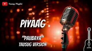 Piyaag - Tausug Song Karaoke HD