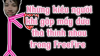 Những kiểu người khi gặp mấy đứa That Thính nhau trong FreeFire | Chú Xám #shorts