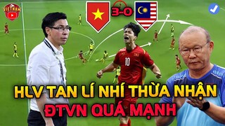 Thua 3-0,HLV Malaysia Thừa Nhận Đẳng Cấp ĐTVN Nhưng Không Quên "Đổ Lỗi" Làm CĐV Đòi Xa Thải Ngay