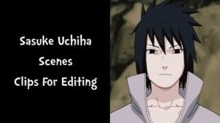 Sasuke Uchiha Scenes | Naruto | (Anime Raw) Clips For Edits