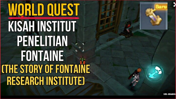 QUEST DUNIA KISAH INSTITUT PENELITIAN FONTAINE | THE STORY OF FONTAINE RESEARCH INSTITUTE