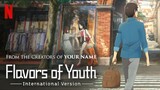 Shikioriori [FLAVORS OF YOUTH] Movie In Hindi Sub