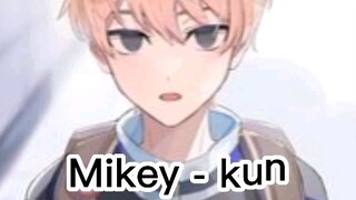 mikey - kun 🥰🥰