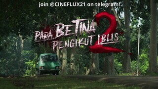 Para Betina Pengikut Iblis 2 2024
