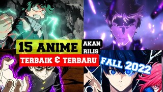 [REKOMENDASI] 15 ANIME TERBAIK &TERBARU YANG AKAN RILIS FALL 2022