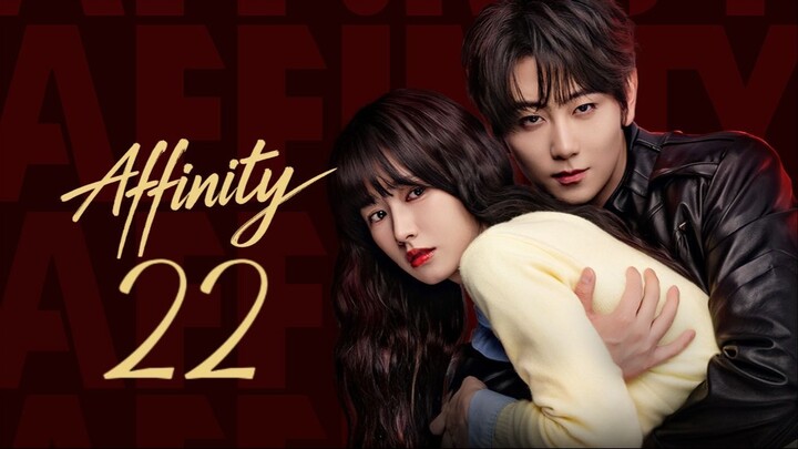 🇨🇳𝙴𝙿. 22 𝙰𝙵𝙵𝙸𝙽𝙸𝚃𝚈 (2026) | 𝙴𝙽𝙶 𝚂𝚄𝙱 | 𝚁𝚘𝚖𝚊𝚗𝚌𝚎/𝚂𝚌𝚒-𝚏𝚒/𝙳𝚛𝚊𝚖𝚊