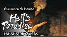 |Fandubb Indo|Hell Paradise|Gabimaru Si Hampa|