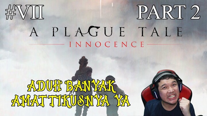08 - Singkirkan tikus tikus membandel - A Plague Tale Innocence - Indonesia