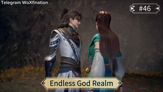 Endless God Realm Eps 46 Sub Indo