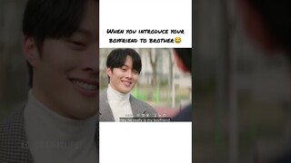 When you introduce your boyfriend to brother😂😂😂Drama: My Roommate is a Gumiho