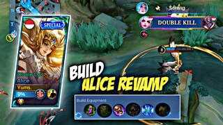 Alice Revamp, Build nya Harus Kayak Gini! - Mobile Legends