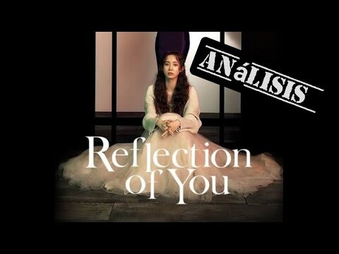 Análisis de Hae Won | Reflection Of You - Un Reflejo De Tí
