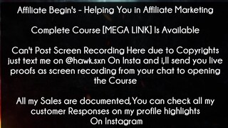 Affiliate Begin's course Helping You in Affiliate Marketing download