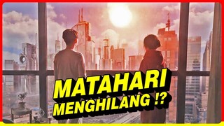 APA YANG TERJADI JIKA MATAHARI MENGHILANG ?? AKANKAH UMAT MANUSIA BISA BERTAHAN ??