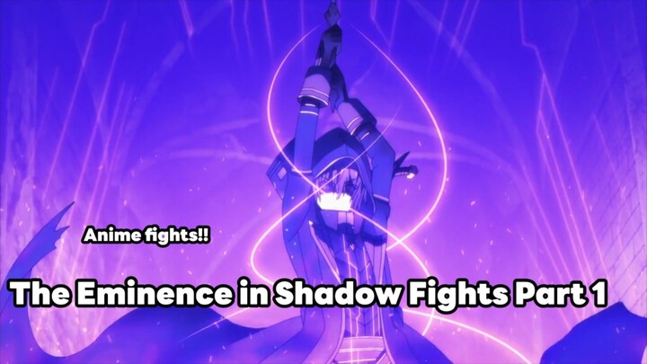 Best Anime fights: Eminence in Shadow Fights