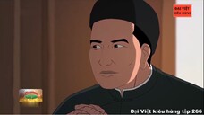 266 Đại Việt kiêu hùng - Cuộc gặp gỡ của Nguyễn Trường Tộ và vua Tự Đức 1866