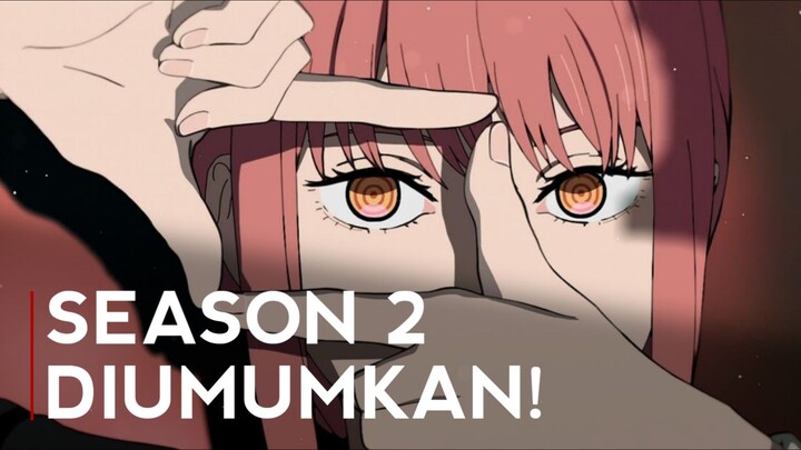 Akhirnya! Chainsaw Man Season 2 Episode 1 SEGERA RILIS!