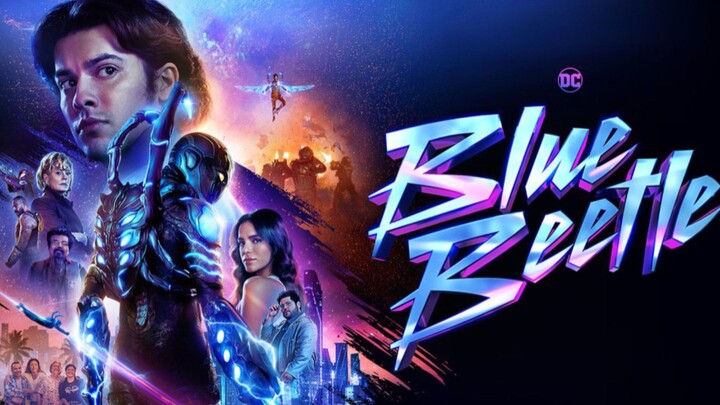 Blue Beetle 2023 subtitle indonesi full movie