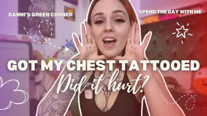 Danni's Green Corner: The Story Behind My Bold Chest Tattoo!