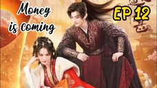 [ENG] EP 12 Money is coming