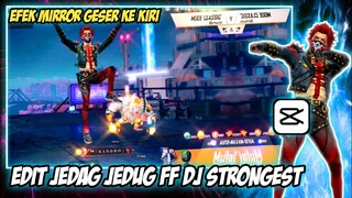 CARA EDIT JEDAG JEDUG FREE FIRE EFEK MIRROR GESER KE KIRI DI CAPCUT ANDROID