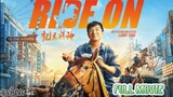 🇨🇳"RIDE ON" CHINESE MOVIE 2023(engsub)