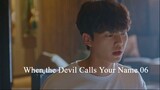 When the Devil Calls Your Name EP.06 ซับไทย